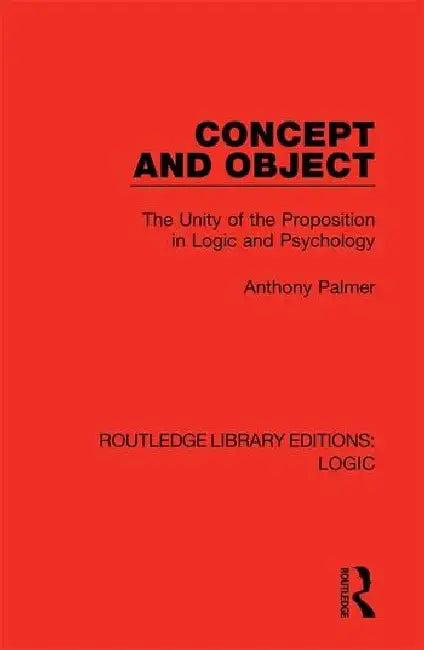 Concept and Object (English, Palmer Anthony)