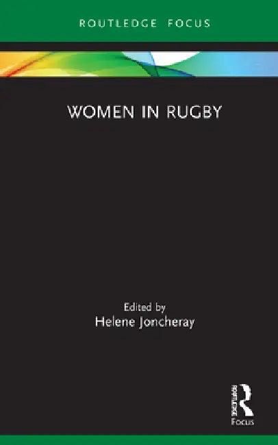 Women in Rugby (English, Joncheray Helene)