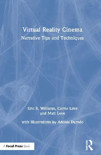 Virtual Reality Cinema (English, Williams Eric | Carrie Love | Matt Love)