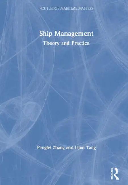 Ship Management (English, Zhang Pengfei | Lijun Tang)