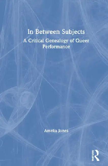 In Between Subjects (English, Jones Amelia)