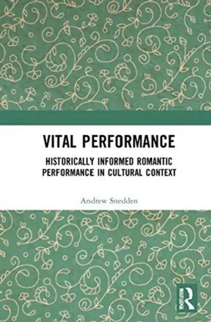 Vital Performance (English, Snedden Andrew)