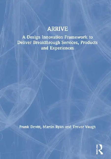 Arrive (English, Devitt Frank | Martin Ryan | Trevor Vaugh)