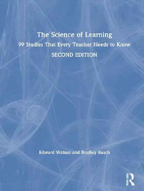 The Science of Learning (English, Watson Edward | Bradley Busch)