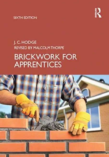 Brickwork for Apprentices (English, Hodge J.C. | Malcolm Thorpe)