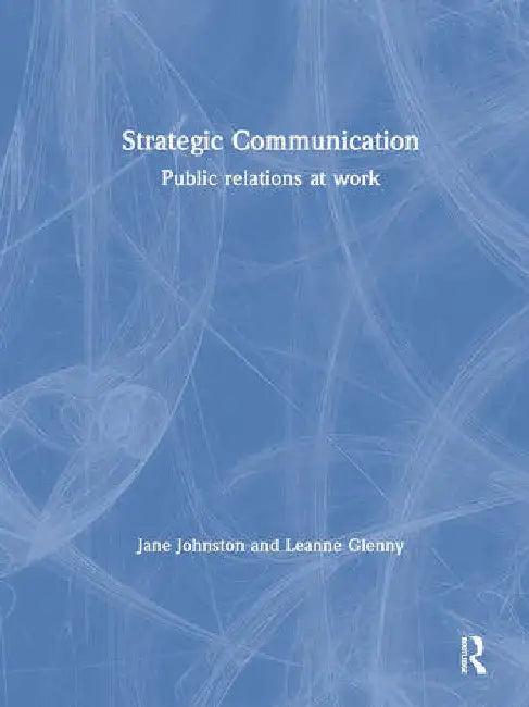 Strategic Communication (English, Johnson Jane | Leanne Glenny)