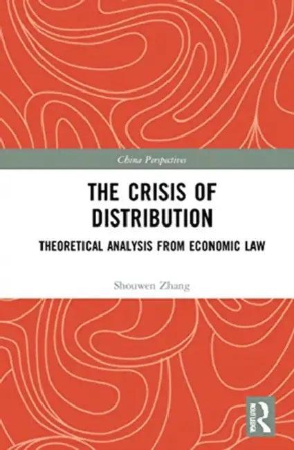 The Crisis of Distribution (English, Zhang Shouwen)