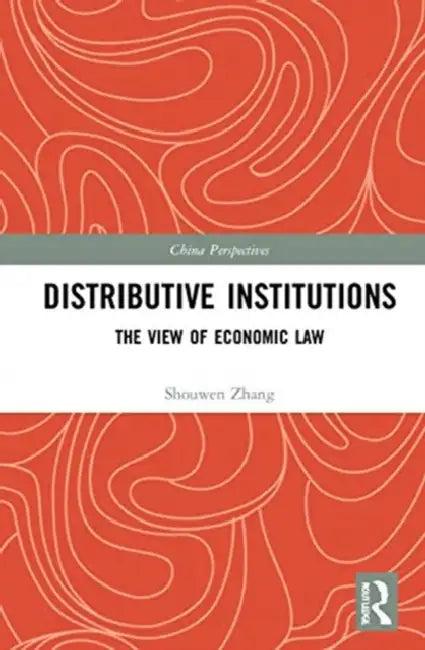 Distributive Institutions (English, Zhang Shouwen)