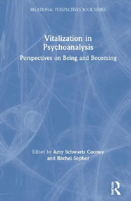 Vitalization in Psychoanalysis (English, Cooney Amy Schwartz | Rachel Sopher)