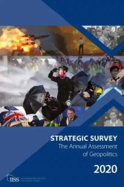 The Strategic Survey 2020 (English, The International Institu)