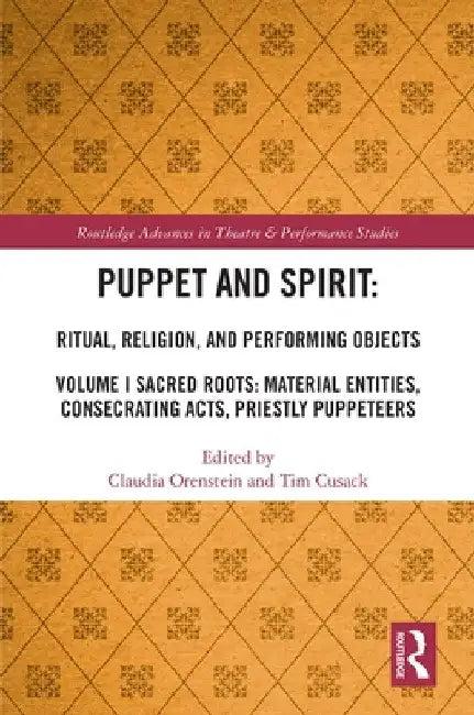 Puppet and Spirit (English, Claudia Orenstein | Tim Cusack)
