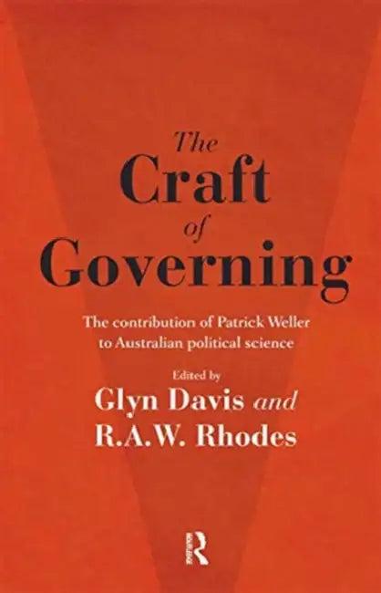 The Craft of Governing (English, Davis Glyn | R. a. W. Rhodes)