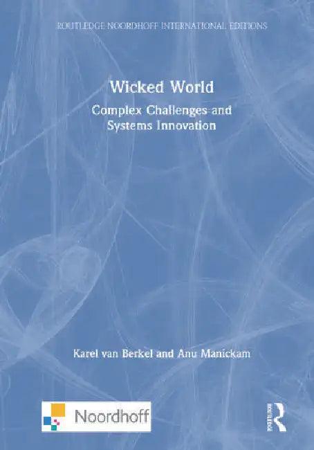 Wicked World (English, van Berkel Karel | Anu Manickam)