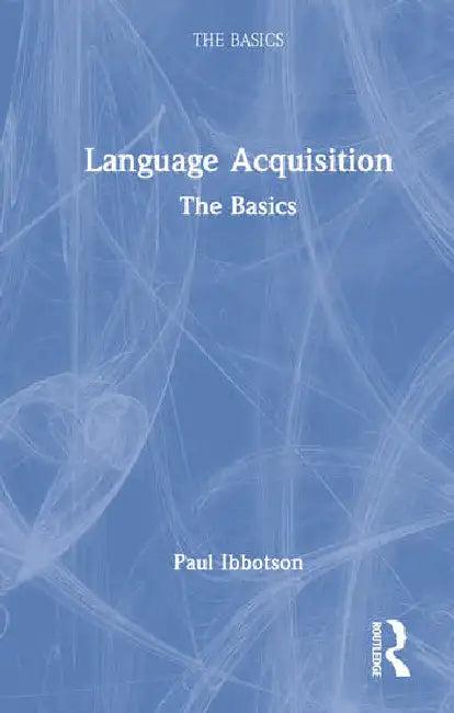 Language Acquisition (English, Ibbotson Paul)