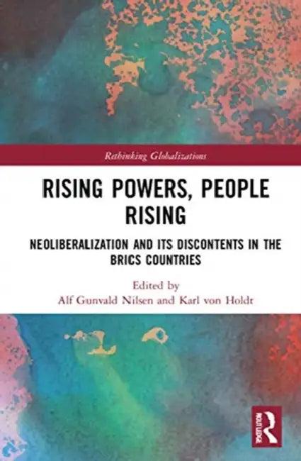 Rising Powers, People Rising (English, Nilsen Alf Gunvald | Karl Von Holdt)