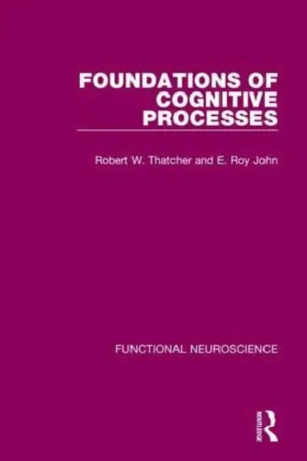 Functional Neuroscience (English, John E. Roy | Robert W. Thatcher | Thalía Harmony)
