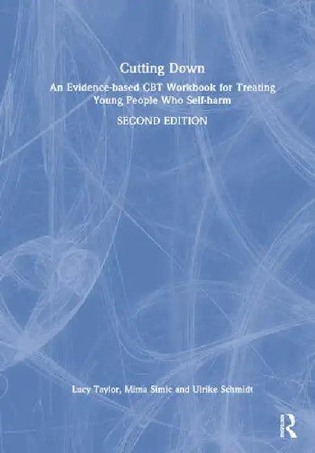 Cutting Down (English, Taylor Lucy | Mima Simic | Ulrike Schmidt)