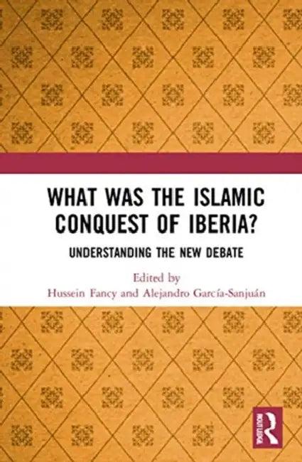 What Was the Islamic Conquest of Iberia? (English, Fancy Hussein | Alejandro García-Sanjuán)