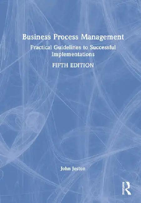 Business Process Management (English, Jeston John)