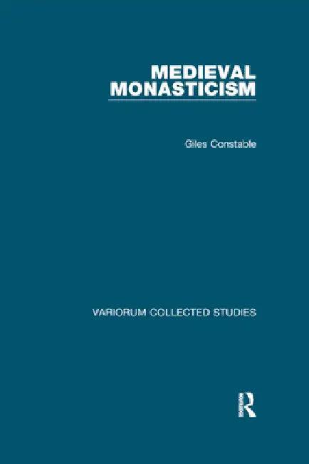 Medieval Monasticism (English, Giles Constable)
