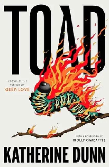 Toad (English, Katherine Dunn)