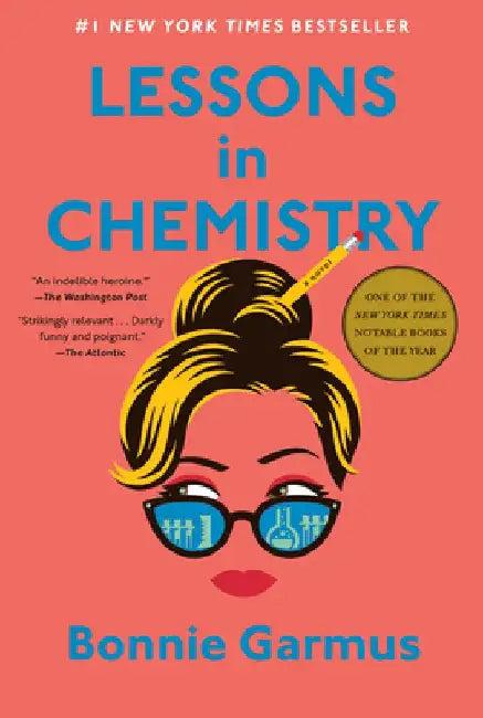 Lessons in Chemistry (English, Bonnie Garmus)