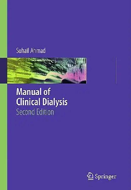 Manual of Clinical Dialysis (English, Suhail Ahmad)
