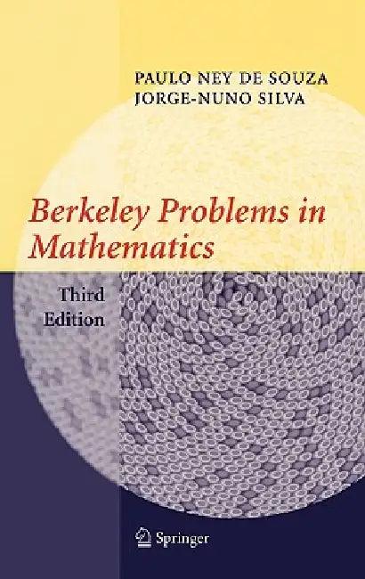 Berkeley Problems in Mathematics (English, Paulo Ney de Souza | Jorge-Nuno Silva)