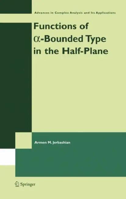 Functions of A-Bounded Type in the Half-Plane (English, A. M. Jerbashian)