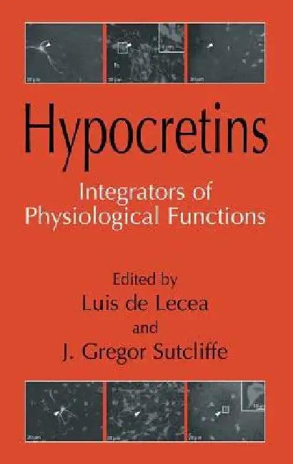 Hypocretins (English, Luis De Lecea | J. Gregor Sutcliffe)