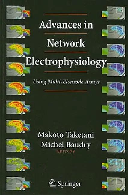 Advances in Network Electrophysiology (English, Makoto Taketani | Michel Baudry)