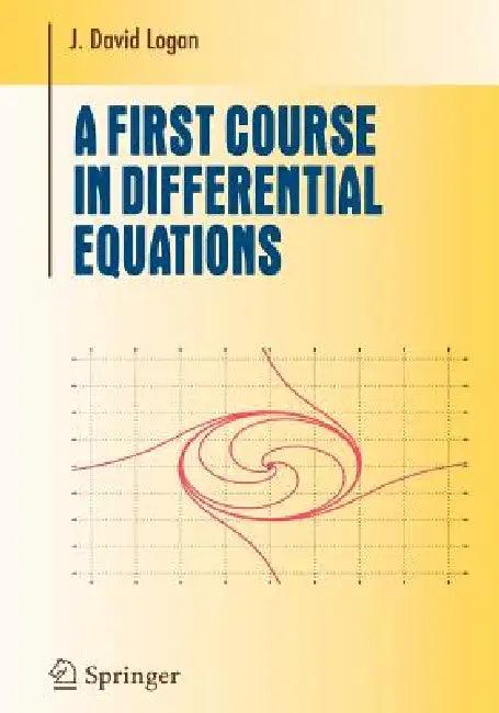 A First Course in Differential Equations (English, J. David Logan)