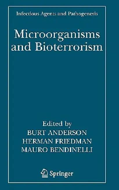 Microorganisms and Bioterrorism (English, Burt Anderson | Herman Friedman | Mauro Bendinelli)