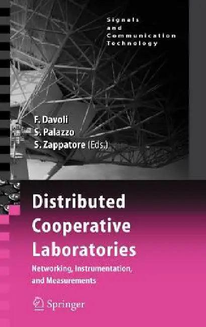 Distributed Cooperative Laboratories (English, Franco Davoli | Sergio Palazzo | Sandro Zappatore)