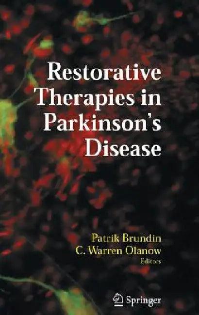 Restorative Therapies in Parkinson's Disease (English, Patrik Brundin | C. Warren Olanow)