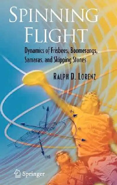 Spinning Flight (English, Ralph D. Lorenz)