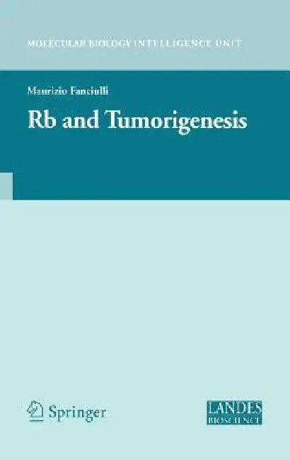 Rb and Tumorigenesis (English, Maurizio Fanciulli)