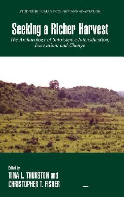 Seeking a Richer Harvest (English, Tina Thurston | Christopher T. Fisher)