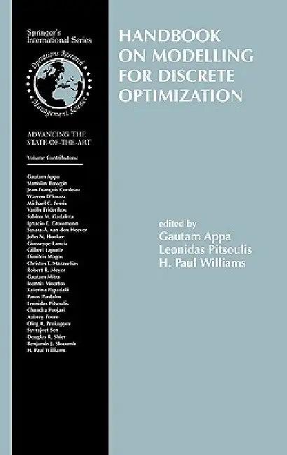 Handbook on Modelling for Discrete Optimization (English, Gautam M. Appa | Leonidas Pitsoulis | H. Paul Williams)