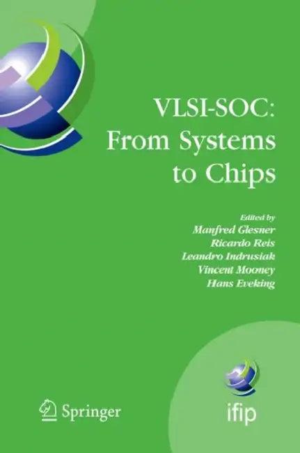 Vlsi-Soc (English, Manfred Glesner | Ricardo Reis | Leandro Indrusiak)