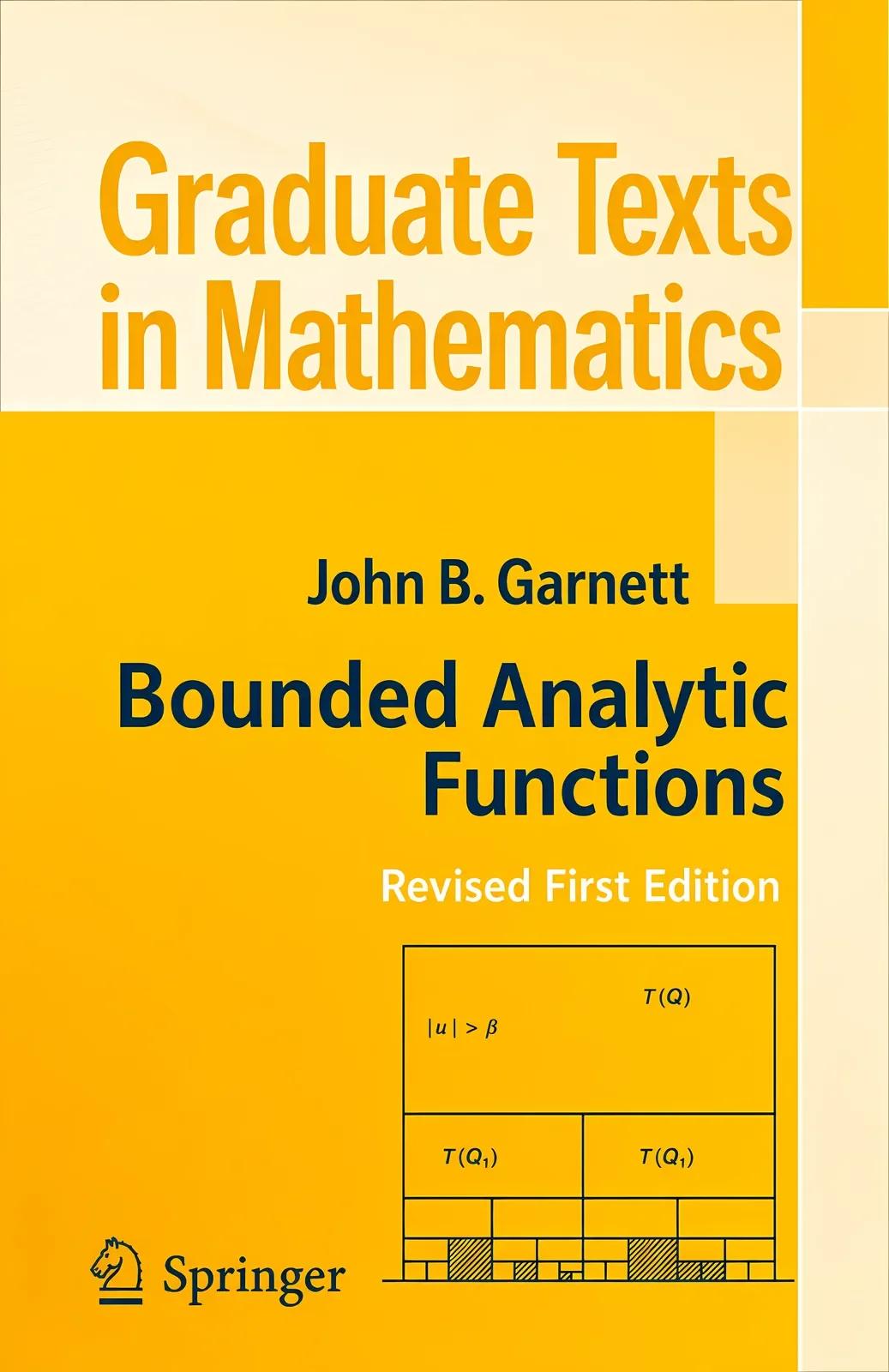 Bounded Analytic Functions (English, John Garnett)