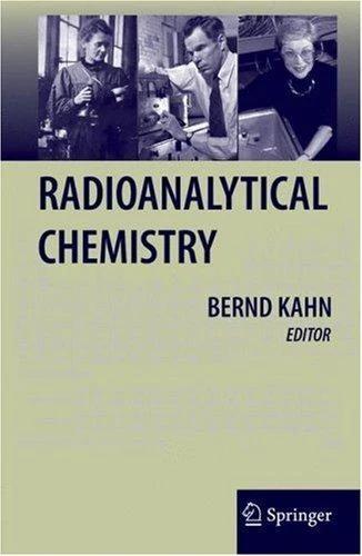 Radioanalytical Chemistry (English, Bernd Kahn)