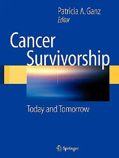 Cancer Survivorship (English, Patricia a. Ganz)