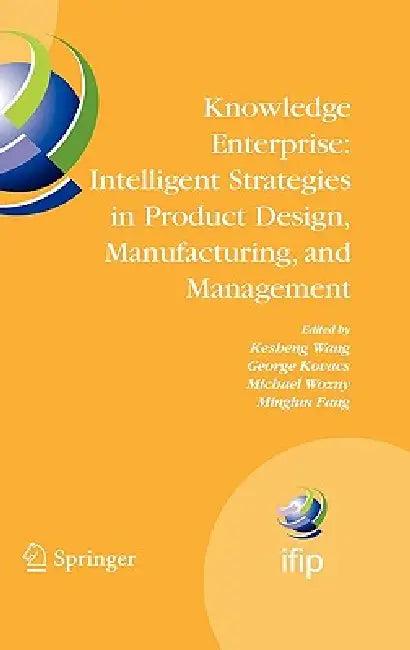 Knowledge Enterprise (English, Kesheng Wang | George L. Kovacs | Michael Wozny)