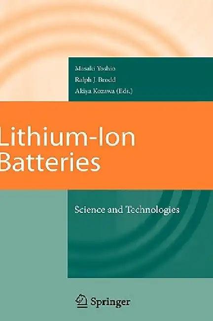 Lithium-Ion Batteries (English, Masaki Yoshio | Ralph J. Brodd | Akiya Kozawa)
