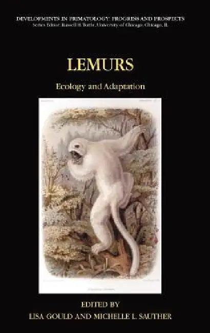 Lemurs (English, Lisa Gould | M. L. Sauther)