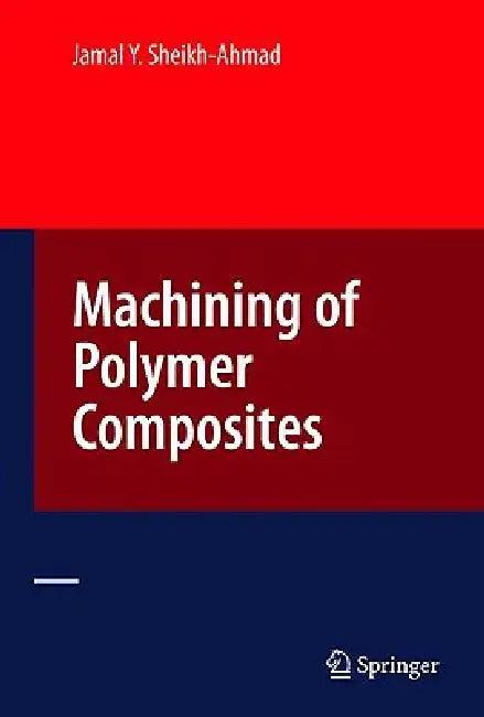 Machining of Polymer Composites (English, Jamal Ahmad)