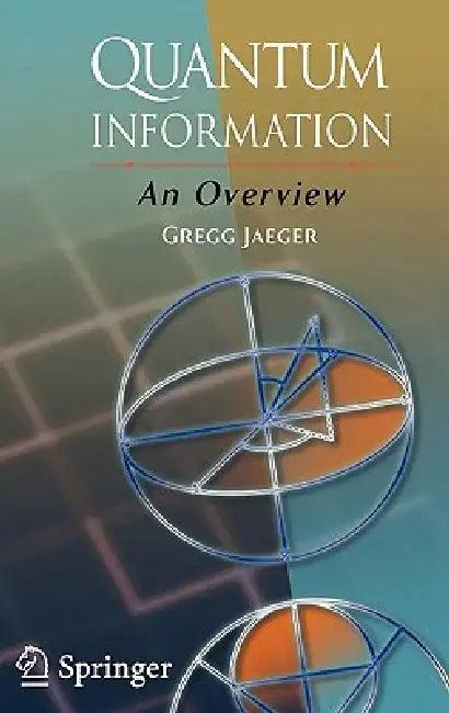 Quantum Information (English, Gregg Jaeger)