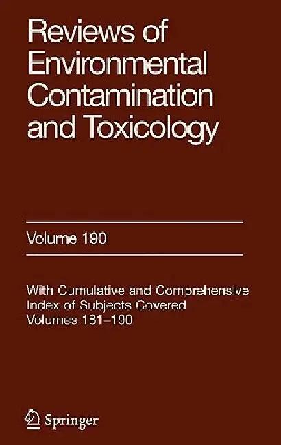 Reviews of Environmental Contamination and Toxicology 190 (English, D. M. Whitacre | George Ware)