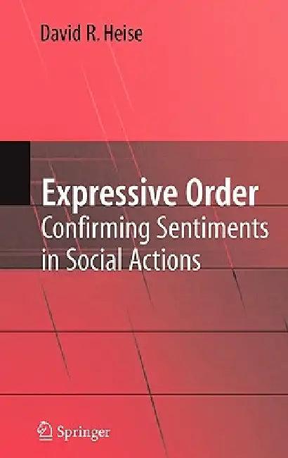 Expressive Order (English, David R. Heise)